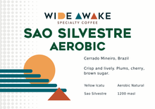 Load image into Gallery viewer, Sao Silvestre Aerobic Natural - Brazil
